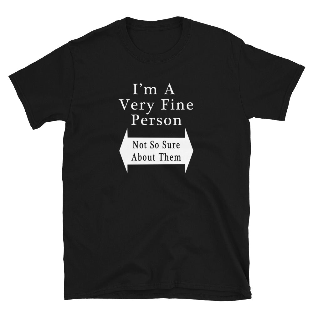 Very Fine Person T-shirt